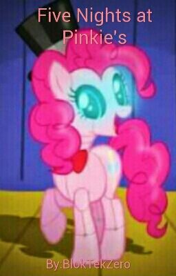 Five Nights at Pinkie's