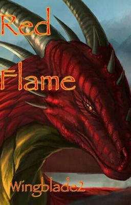 Flame Trilogy; Book Two: Red Flame