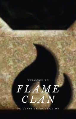 Flameclan (oc clan)