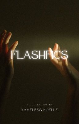 Flashfics