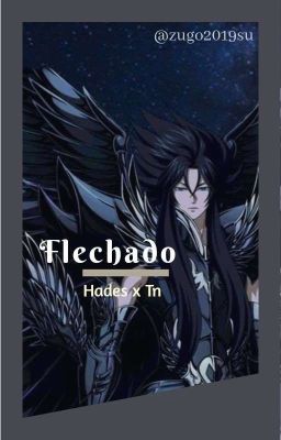 Flechado: Hades x Tn