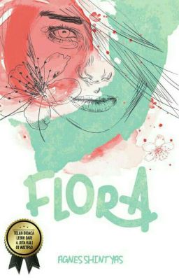 FLORA (SUDAH TERBIT)