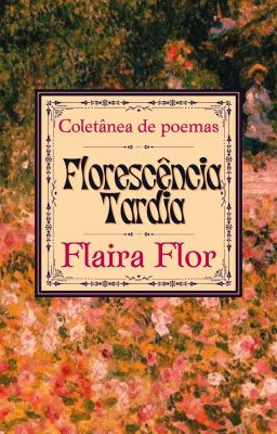 Florescência Tardia