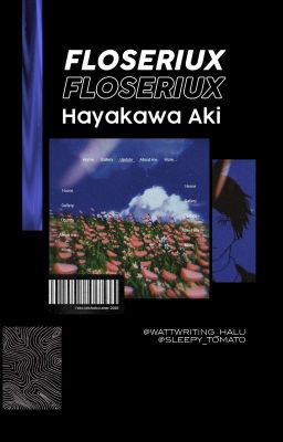 Floseriux | Hayakawa Aki