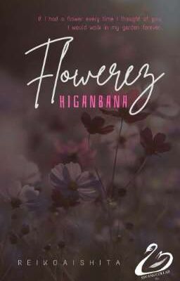 flowerez - higanbana ーnero。