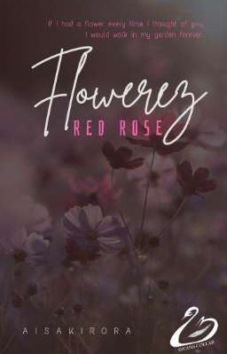 Flowerez - Red Rose | Asano Gakushu