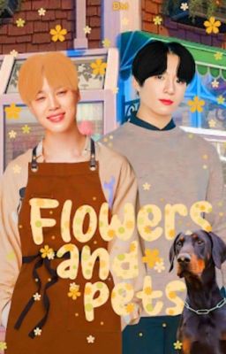 Flowers and pets 💐 Kookmin