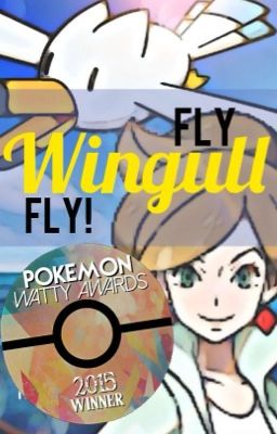 Fly Wingull Fly! [Pokémon]