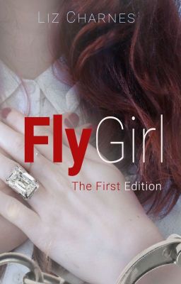 FlyGirl - The First Edition