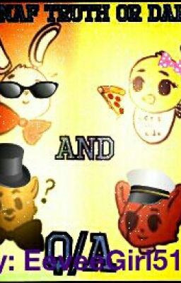 FNAF 1 Truth or Dare