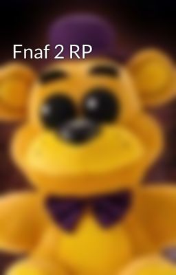 Fnaf 2 RP