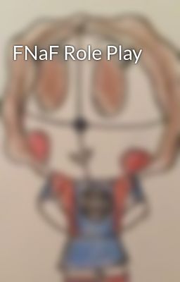 FNaF Role Play 