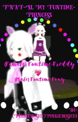 FNAF-SL: my funtime princess💜💗