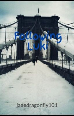 Following Luki