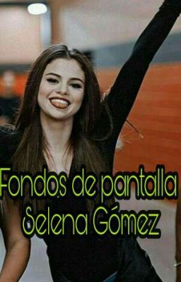 🌸Fondos de pantalla Selena Gómez 🌸