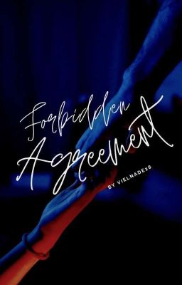 Forbidden Agreement