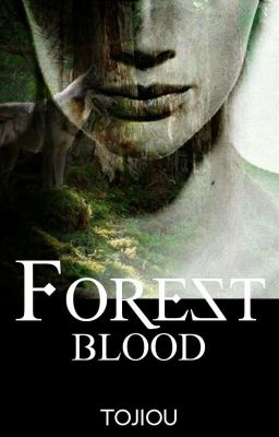 Forest Blood