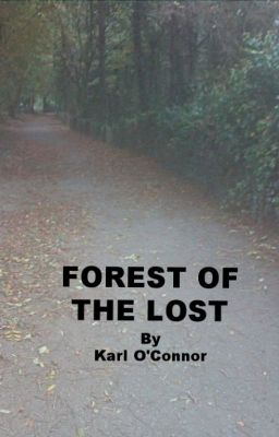 FOREST OF THE LOST