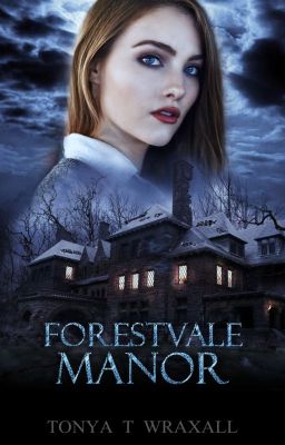 FORESTVALE MANOR