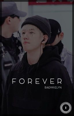 Forever » Baekhyun [Under Construction]