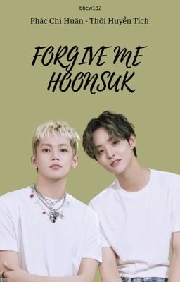 Forgive Me - Hoonsuk