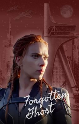 Forgotten Ghost | Natasha Romanoff