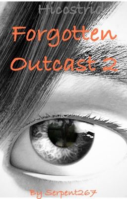 Forgotten Outcast II (Hiccstrid)