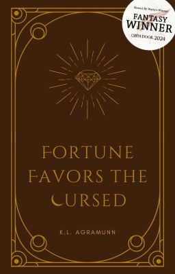 Fortune Favors the Cursed