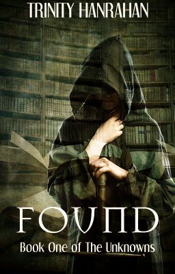 Found (The Unknowns, #1)