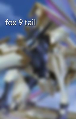 fox 9 tail