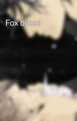 Fox bread