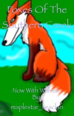 Foxes of the southern creek