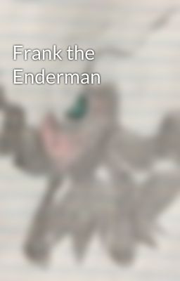 Frank the Enderman