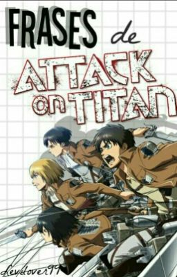 Frases De Attack On Titan