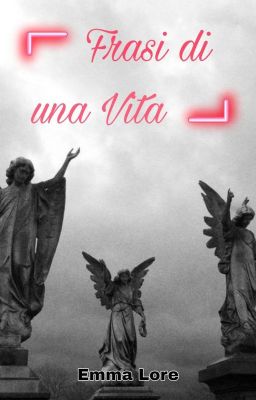 FRASI di una VITA