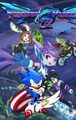 Freedom Planet Skyline (Freedom Planet Harem x Male Child Skyline Sonic Reader)