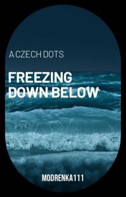 Freezing down below [CZ]