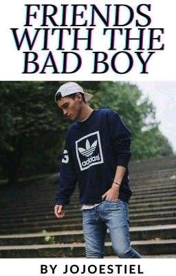 Friends With The Bad Boy