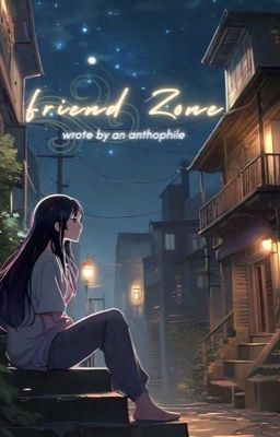 Friendzone - Đêm Hoa Nở