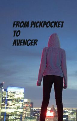 From Pickpocket to Avenger