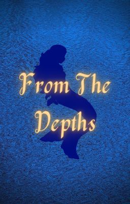 From The Depths || Writer's Lagoon Prompts