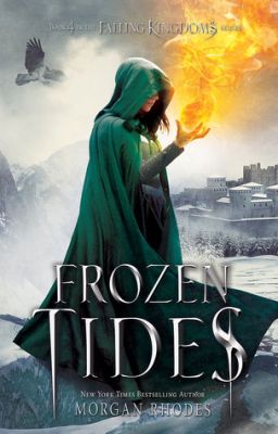 Frozen Tides (Falling Kingdoms #4) Prologue + 3 Chapters