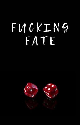 Fucking Fate {𝐵𝑜𝑦𝑠 𝑙𝑜𝑣𝑒} 