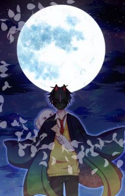 [ Fukigen na Mononokean ] - Giấc mộng