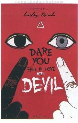 [Full] Dare You Fall In Love With Devil
