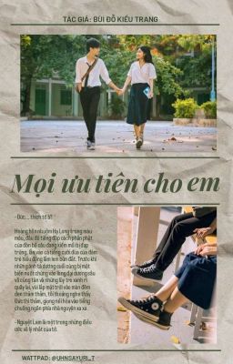 [FULL] MỌI ƯU TIÊN CHO EM