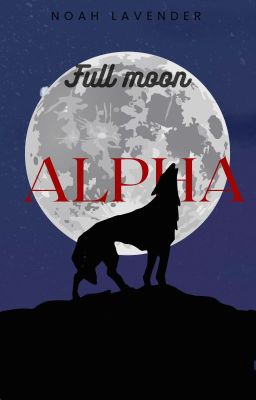 Full Moon: Alpha