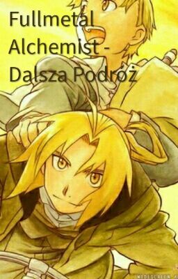 Fullmetal Alchemist - Dalsza podróż