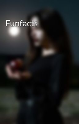 Funfacts