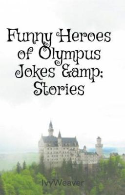 Funny Heroes of Olympus Jokes & Stories